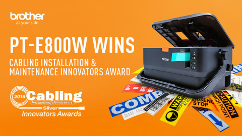 Brother's PT E800W Industrial Labeling System recognized with Cabling Installation & Maintenance 2018 Innovators Award - Silver Level. (Photo: Business Wire)