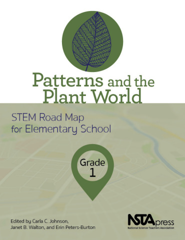 Patterns and the Plant World, Grade 1: STEM Road Map for Elementary School book cover (Photo: Business Wire)