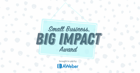 AWeber continues its support of small businesses and nonprofits with Small Business, Big Impact Awar ... 