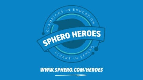 Sphero Seeks Top, Global Educators Transforming STEAM Learning (Graphic: Sphero)