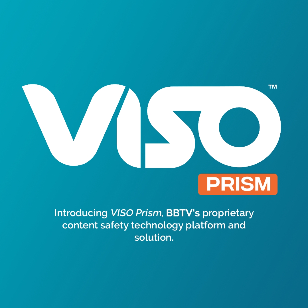 Viso Prostream BroadbandTV Launches Brand Safety Video Solution VISO Prism | Business Wire