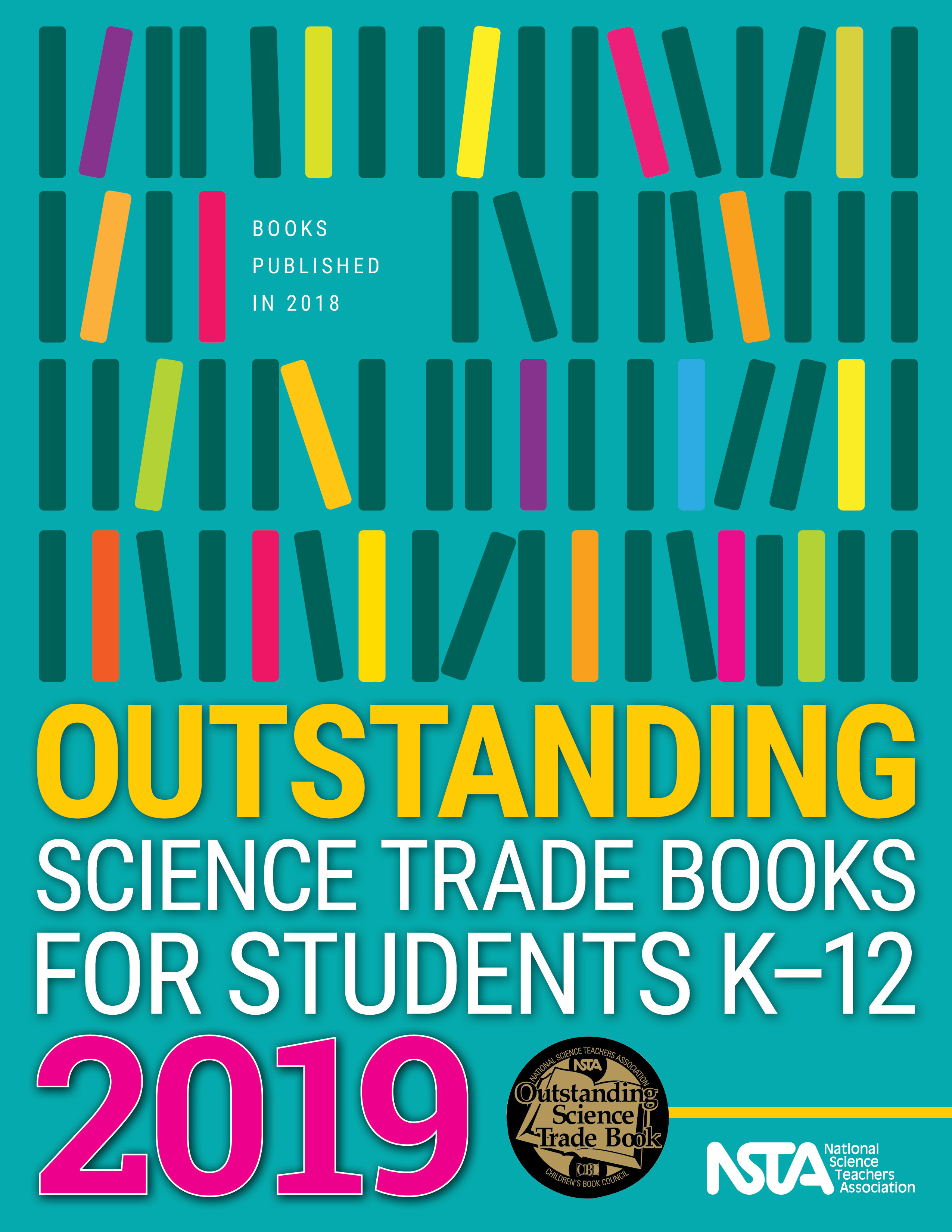 Nsta Unveils 19 List Of Top Science Trade Books For K 12 Students Business Wire