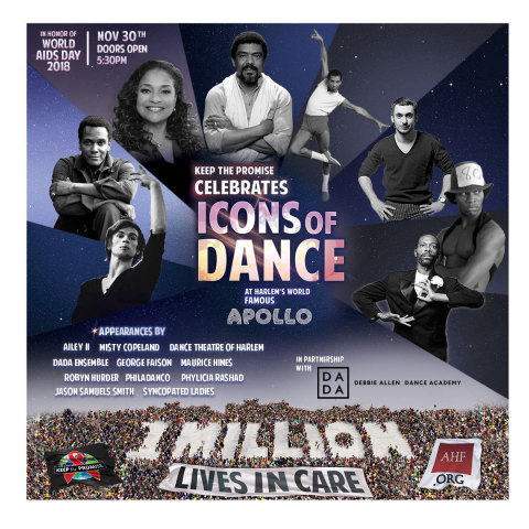 AHF's premier U.S. event, done in partnership with the Debbie Allen Dance Academy, 'Keeping the Promise-1,000,000 Lives in Care-Celebrating Icons of Dance' takes place Friday, November 30th at the famed Apollo Theater in NEW YORK. (Graphic: Business Wire)