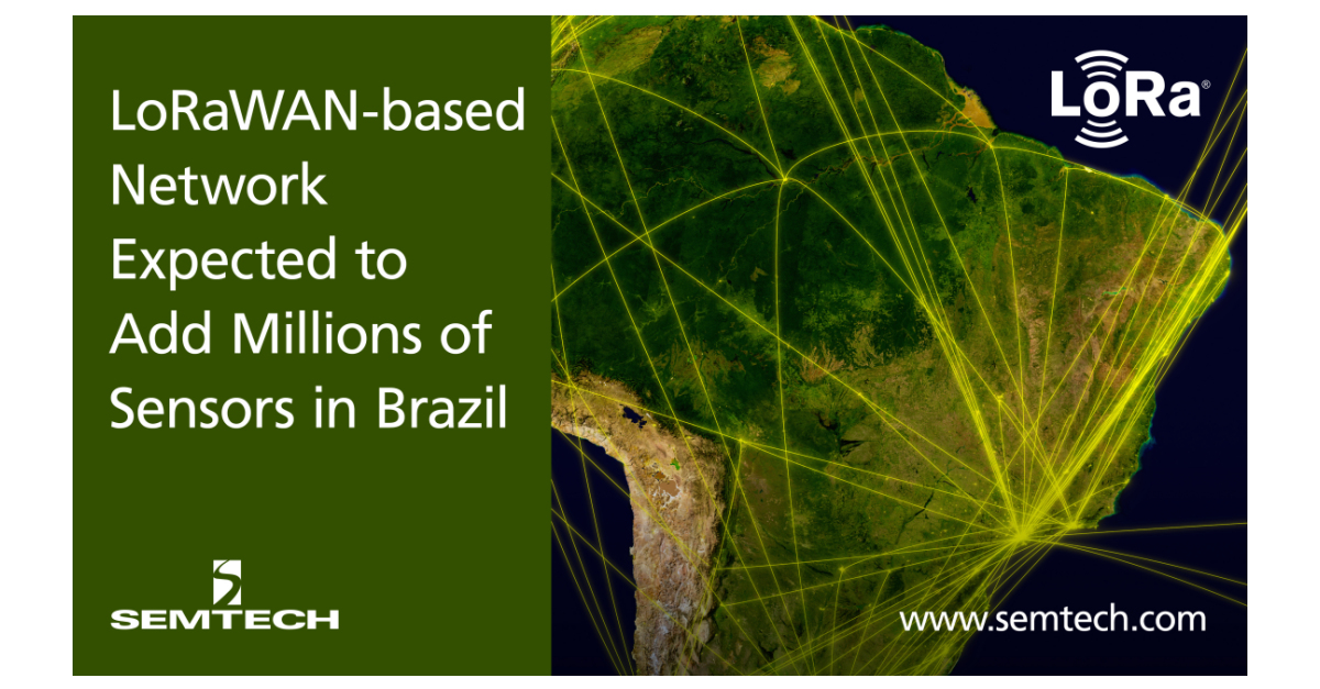 Semtech Supports Deployment Of Brazilian LoRaWAN-based Network ...