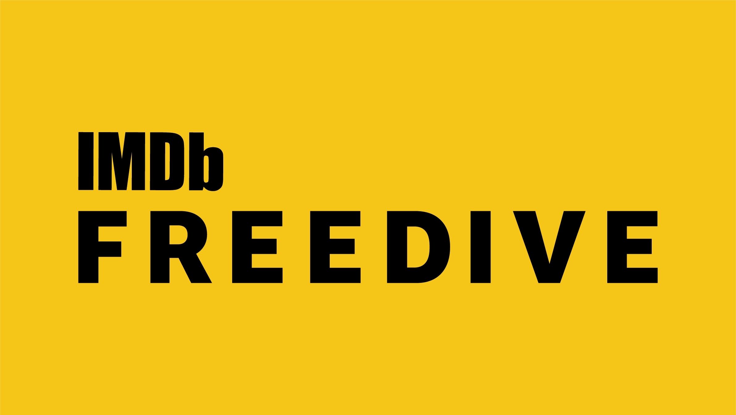 Imdb Launches Freedive A Free Streaming Video Channel Featuring Hit Movies And Tv Shows Business Wire
