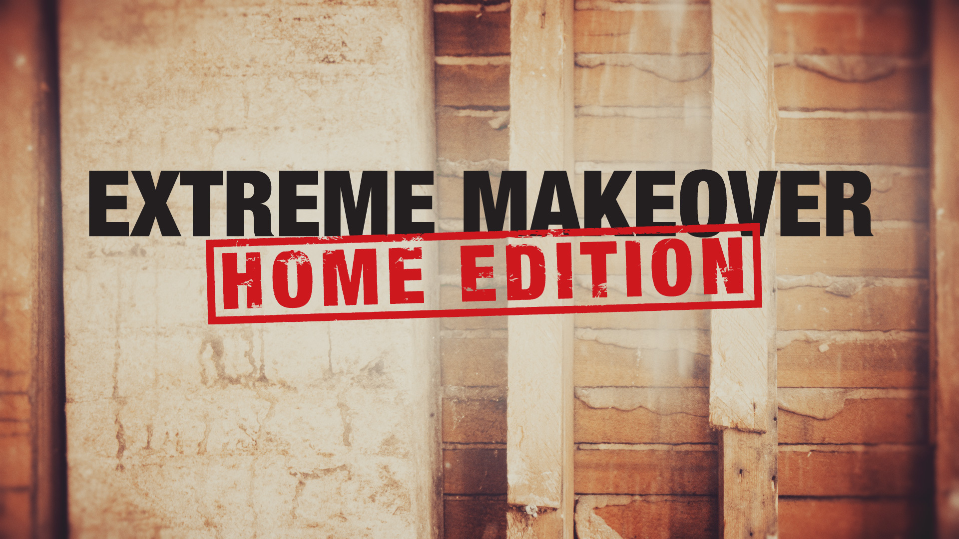 ‘Extreme Makeover: Home Edition’ Coming to HGTV with 10 New Episodes