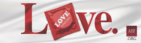 Billboards and transit ads for AHF’s LOVE brand condoms posted nationwide in Atlanta, Chicago, Los Angeles, Miami, New York and several other markets in anticipation of International Condom Day, observed on February 13th. (Graphic: Business Wire)