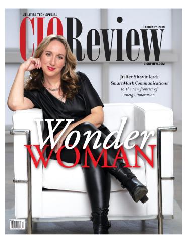 Juliet Shavit is "Wonder Woman" on the cover of CIOReview special issue on Top Utility Tech Companie ... 