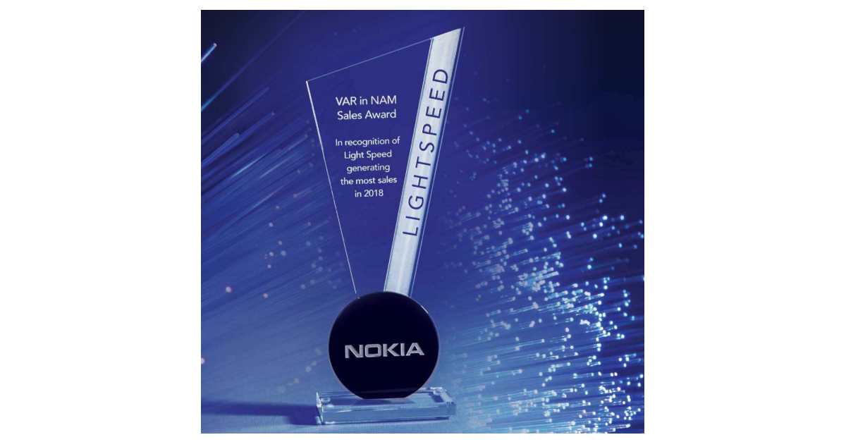 LightSpeed Technologies Secures Nokia’s Top VAR Sales and Growth Award for a Second Consecutive