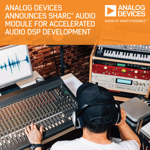 Analog Devices Unveils SHARC® Audio Module Platform for Rapid Audio DSP Project Development (Photo: Business Wire)