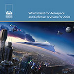 What’s Next for Aerospace and Defense: A Vision for 2050