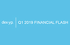 DexYP Q1'19 Financial Flash