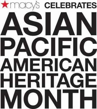 Macy’s celebrates Asian Pacific American Heritage Month with special guests and a focus on the art o ... 
