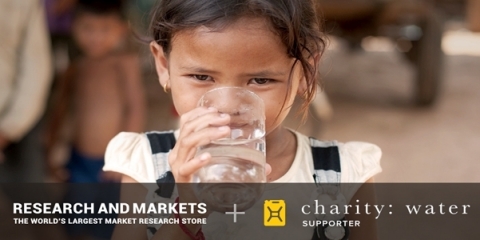 Research and Markets partner with charity: water to fund an ultrafiltration water system in Kolkata, ... 