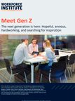 Meet Gen Z: Hopeful, Anxious, Hardworking, and Searching for Inspiration