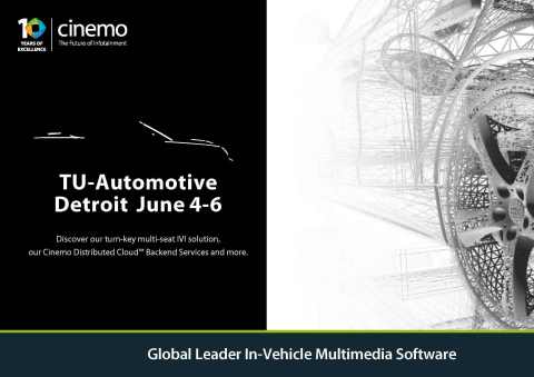 Cinemo‘s high-quality In-Vehicle Infotainment (IVI) solutions, including rear-seat and tablet-based  ... 