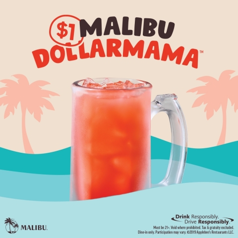 GET YOUR DRINK ON THIS SUMMER WITH APPLEBEE’S MALIBU DOLLARMAMA™ (Graphic: Business Wire)