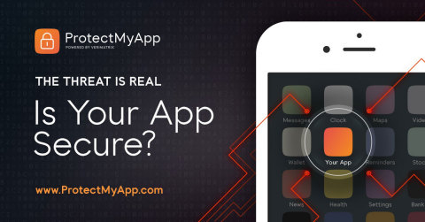 Verimatrix Introduces ProtectMyApp Service - Is Your App Secure? (Photo: Business Wire)