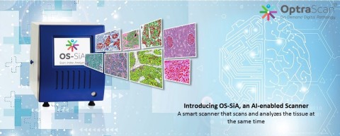 OptraSCAN presents OS-SiA, a smart scanner that scans and analyzes tissue slide simultaneously (Graphic: Business Wire)