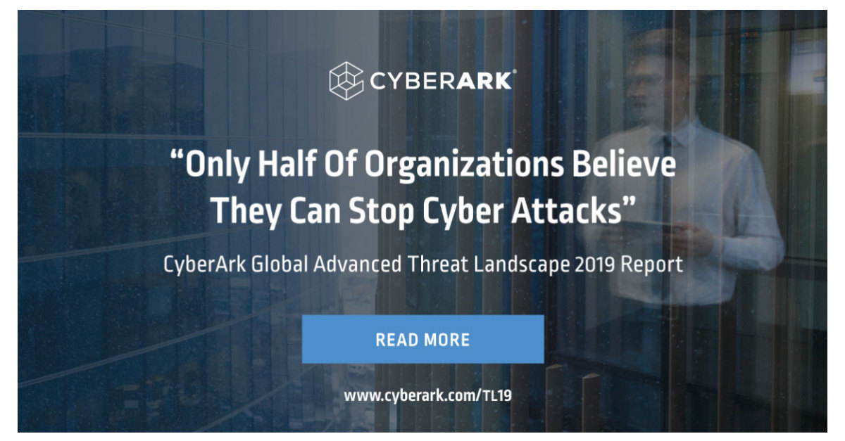 Survey: Only Half of Organizations Believe They Can Stop Cyber Attacks ...