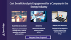 Cost benefit analysis engagement for a company in the energy industry.