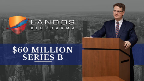 Landos completes $60 million dollar Series B financing co-led by RTW Investments and Perceptive Advisors. (Photo: Business Wire)