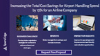 Increasing the Total Cost Savings for Airport Handling Spend by 13% for an Airline Company.