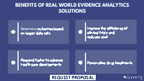 Benefits of Real World Evidence Analytics Solutions