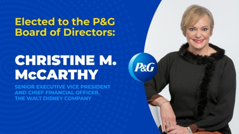 P&G shareholders elected all 12 P&G Directors, including Ms. McCarthy and 11 incumbent Directors, according to preliminary voting results. (Photo: Business Wire)