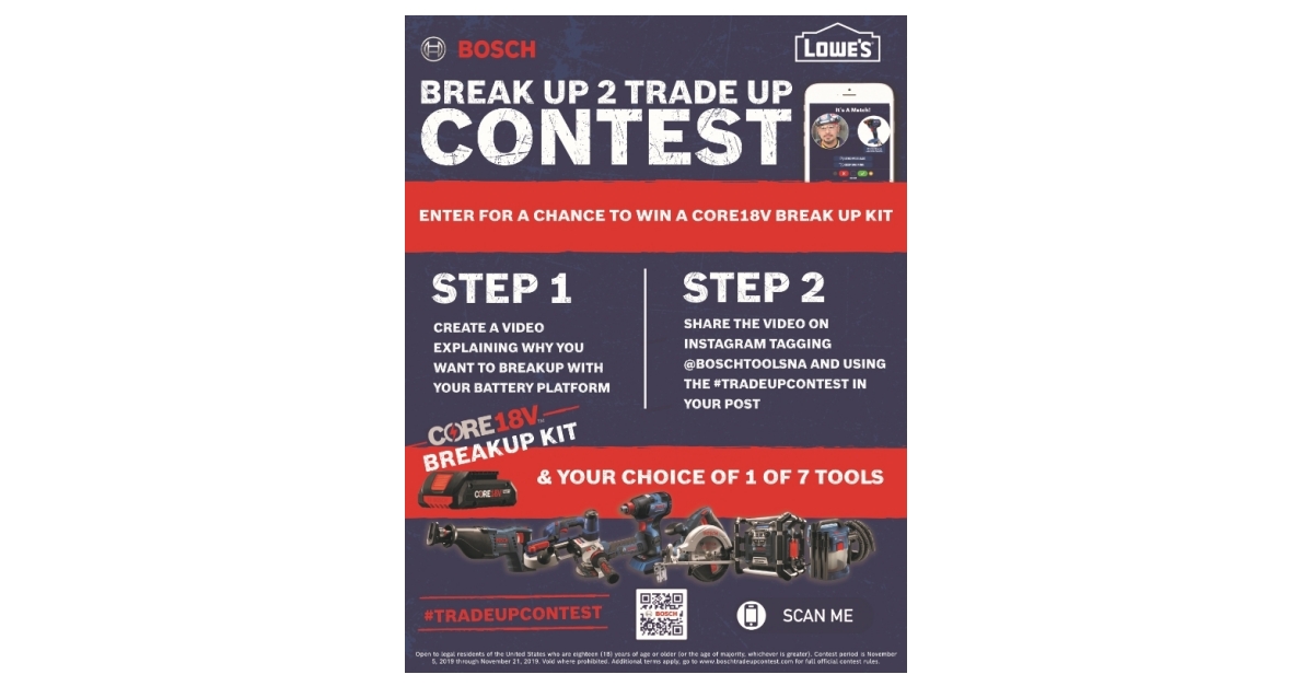 Bosch Break Up 2 Trade Up Contest To Give 1 000 Lucky Winners An