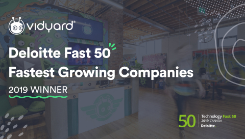 For the third year, Vidyard is recognized by Deloitte as a recipient of Canada's Technology Fast 50™ for its rapid revenue growth and entrepreneurial spirit. (Photo: Business Wire)