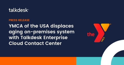 Leading nonprofit improves contact center fitness with Talkdesk and elevates support for more than 2,700 community YMCAs nationwide (Graphic: Business Wire)