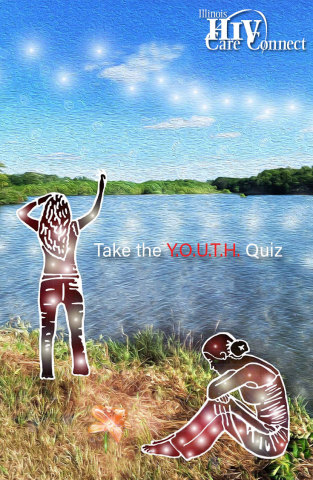 Learning more about HIV prevention and treatment can provide peace of mind. Review Illinois HIV Care Connect's HIV and Youth Web content and take the Y.O.U.T.H. Quiz to put your mind at ease and earn a chance to win a $25 VISA gift card. There is a version for HIV+ and HIV- young people. Take the quiz at https://www.surveygizmo.com/s3/5208025/HIV-and-Youth-Quiz-version (Graphic: Business Wire)
