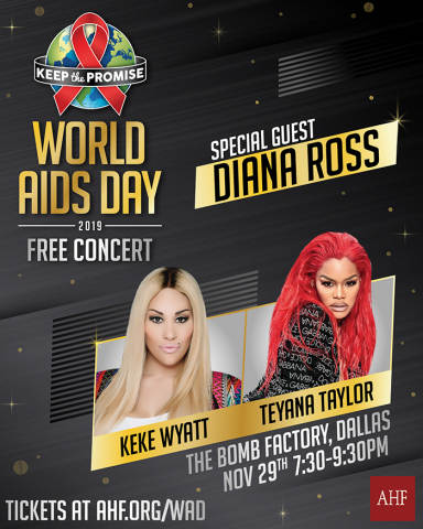 AHF's 2019 World AIDS Day concert will feature special guest Diana Ross and performances by Keke Wyatt and Teyana Taylor. (Graphic: Business Wire)