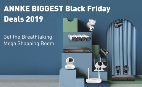 Annke Reveals Biggest Black Friday Deals 2019 Most Mega All