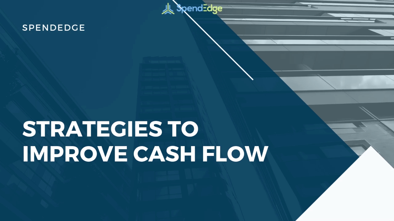 Strategies to Improve Cash Flow.