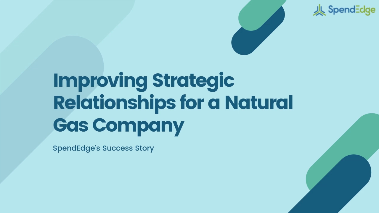 Improving Strategic Relationships for a Natural Gas Company