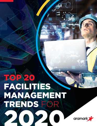Aramark's newly released guide, Top 20 Facilities Management Trends for 2020, provides building owners and facility managers with an in-depth look at the future of facilities management. (Graphic: Business Wire)