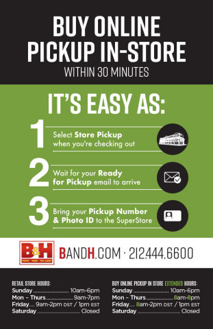 Buy Online Pick Up 30 Minutes later at B&H (Graphic: Business Wire)
