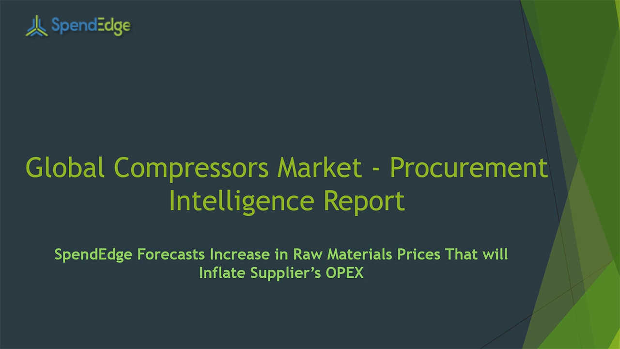 SpendEdge, a global procurement market intelligence firm, has announced the release of its Global Compressors Market - Procurement Intelligence Report.