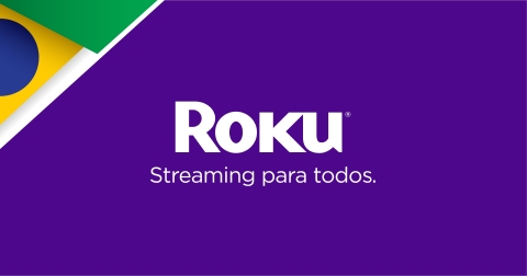 Roku arrives in Brazil (Graphic: Business Wire)