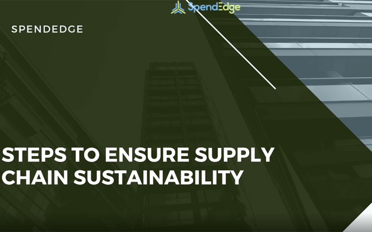 Steps to Ensure Supply Chain Sustainability.