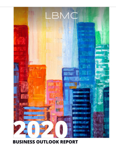 The 2020 middle market outlook will be the year of the customer, talent and economic climate according to the C-suite executives surveyed across the nation in LBMC’s third annual Business Outlook Survey. (Photo: Business Wire)