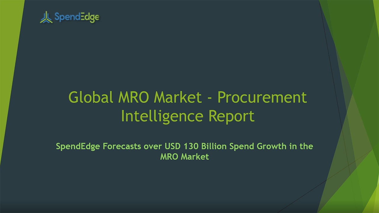 SpendEdge, a global procurement market intelligence firm, has announced the release of its Global MRO Market - Procurement Intelligence Report. (Graphic: Business Wire)