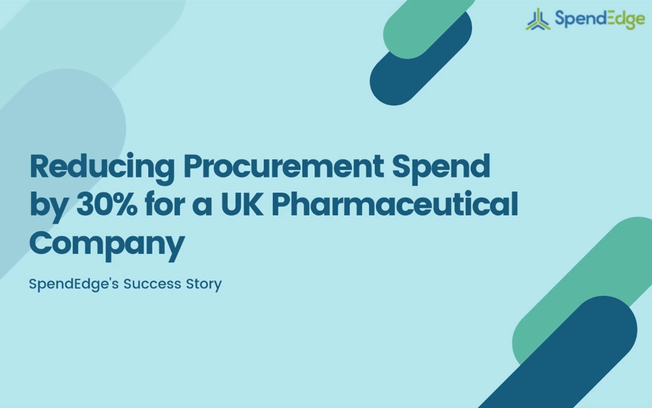 Reducing Procurement Spend by 30% for a UK Pharmaceutical Company. (Graphic: Business Wire)