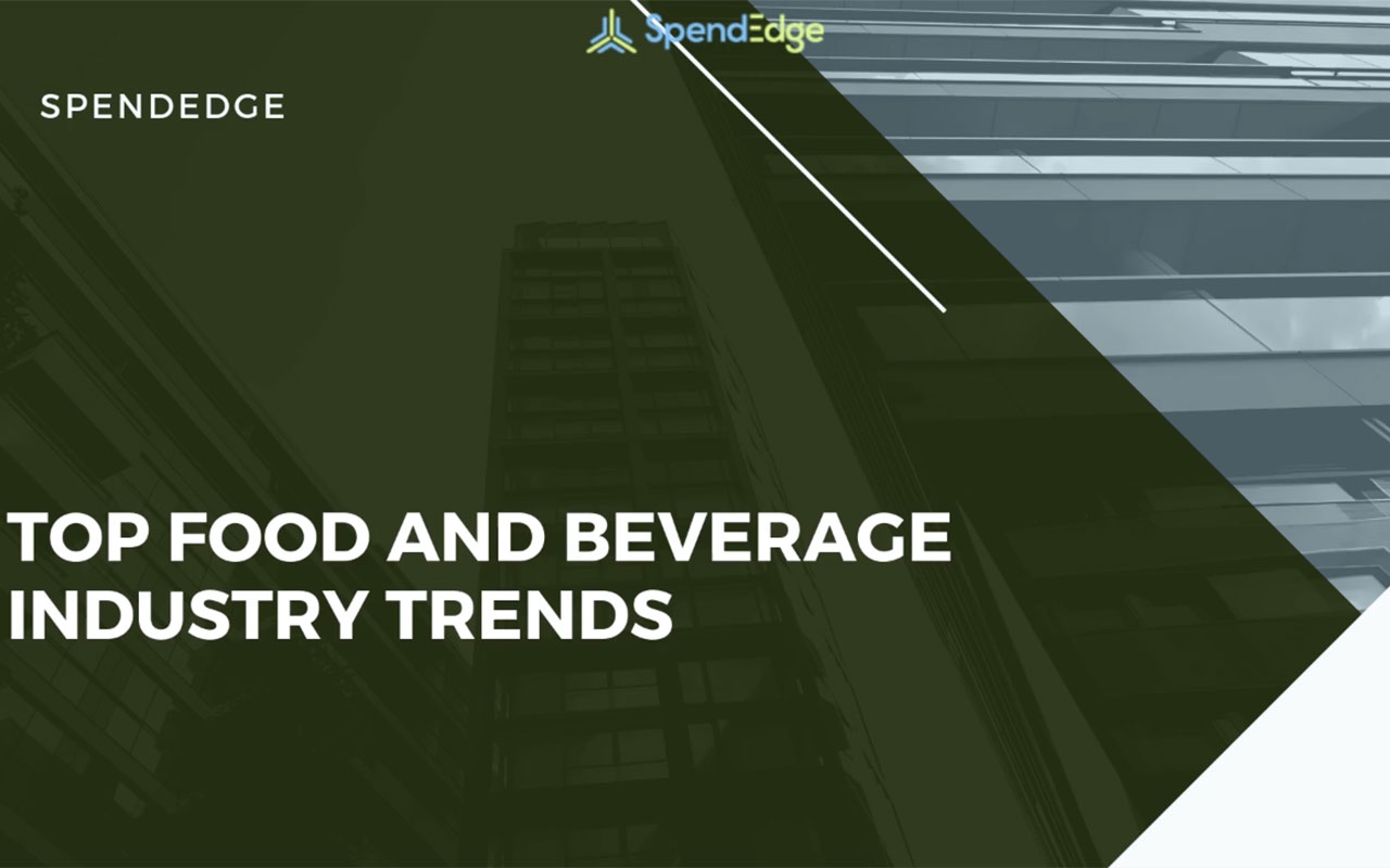 What Are The Key Trends Impacting The Global Food And Beverage Industry ...