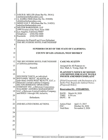 The Belvedere Hotel Partnership v. Houssem Tasco, et al. Los Angeles County Superior Court Case No. SC127379
