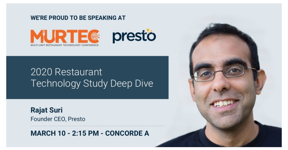 Presto CEO to Speak On Restaurant Technology Panel at MURTEC 2020