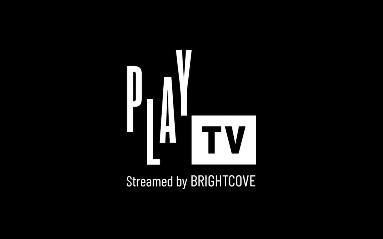 Announcing PLAY TV, streamed by Brightcove.