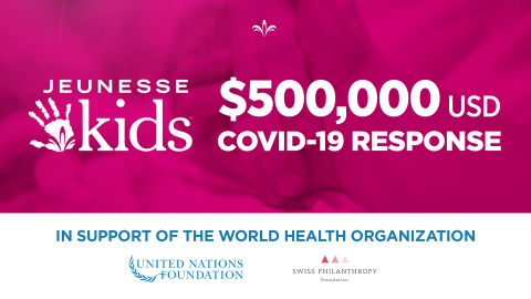 Jeunesse supports the COVID-19 response efforts through a donation from its nonprofit organization Jeunesse Kids. (Graphic: Business Wire)